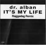 Cover of It's My Life (Raggadag Remix), 1992, CD