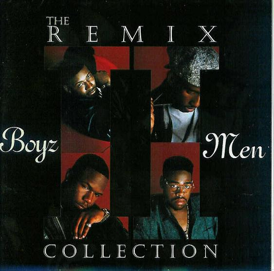 Boyz II Men – The Remix Collection (1995, CD) - Discogs