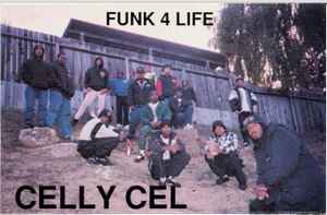 Celly Cel - Funk 4 Life album cover