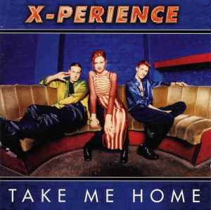 X-Perience - Take Me Home