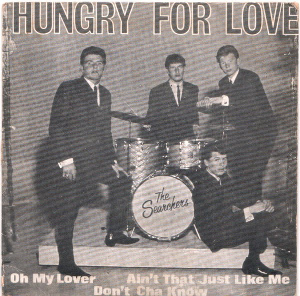 The Searchers – Hungry For Love (1964, Vinyl) - Discogs