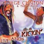 Cover of Live... And Kickin' = アライヴ・アンド・キッキン, 1998, CD