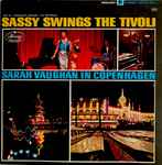 Sarah Vaughan – Sassy Swings The Tivoli - Complete Version (CD