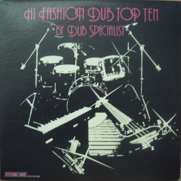 Dub Specialist – Hi Fashion Dub Top Ten (1974, Vinyl) - Discogs