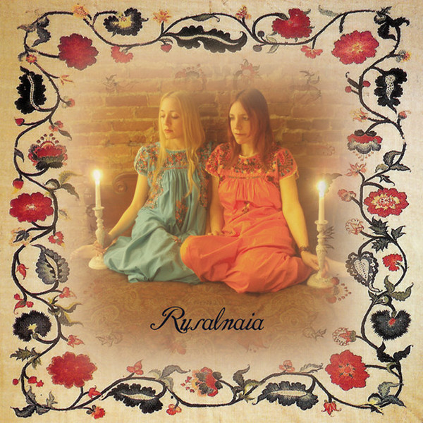 descargar álbum Rusalnaia - Rusalnaia