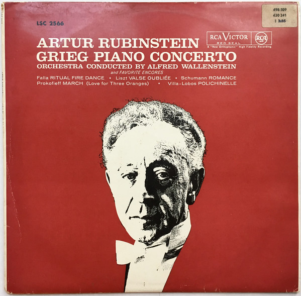 Artur Rubinstein, Alfred Wallenstein, Grieg, Falla, Liszt ...
