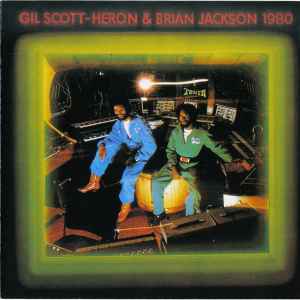 Gil Scott-Heron & Brian Jackson – 1980 (1992, CD) - Discogs