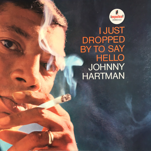 Johnny Hartman – I Just Dropped By To Say Hello (1964, Vinyl