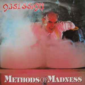 Obsession (6) - Methods Of Madness album cover