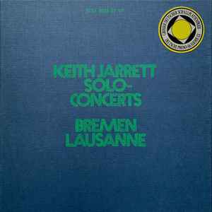 Keith Jarrett - Solo Concerts: Bremen / Lausanne album cover
