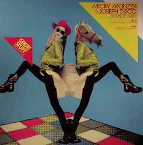 Micky Monzza & Joseph Disco - Bounce Baby album cover