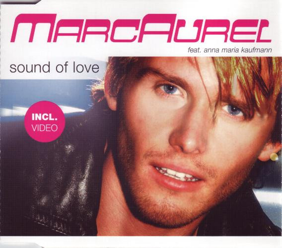 last ned album Marc Aurel Feat Anna Maria Kaufmann - Sound Of Love