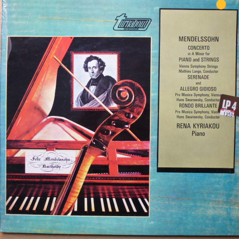 Mendelssohn, Rena Kyriakou – The World Première Recordings Of 