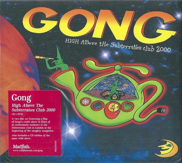 Gong – High Above The Subterania Club 2000 (2002