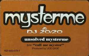 Mysterme & DJ 20/20 – Unsolved Mysterme (1993, Vinyl) - Discogs