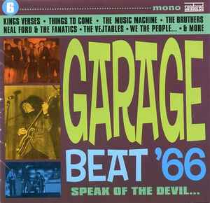 Garage Beat ’66 6 (Speak Of The Devil…) - Various