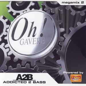 The Oh! Addicted 2 Bass Megamix 2 - Various