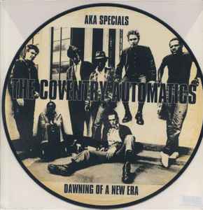 The Coventry Automatics – Dawning Of A New Era (2019, Vinyl) - Discogs