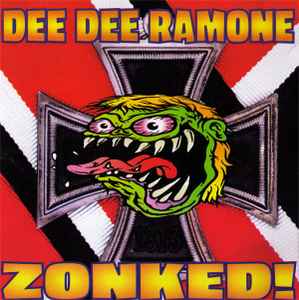 Dee Dee Ramone - Zonked! album cover