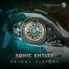 Sonic Entity - Primal Visions