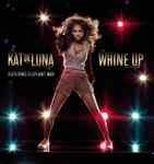 Whine Up / Kat Deluna Featuring Elephant Man