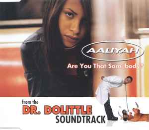 Are You That Somebody? - Aaliyah