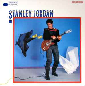 Magic Touch - Stanley Jordan