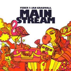 Feber 2: Jan Gradvall Mainstream - Various