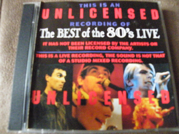ladda ner album Various - This Is An Unlicensed Recording Of The Best Of The 80s Live