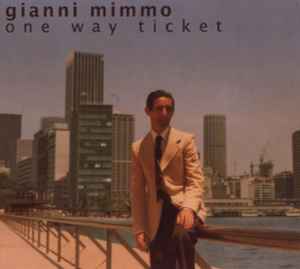 Gianni Mimmo - One Way Ticket album cover