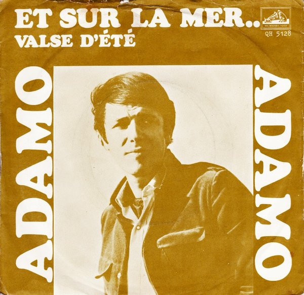 lataa albumi Adamo - Et Sur La Mer Valse Dété