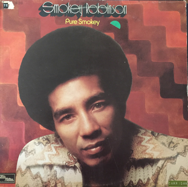 Smokey Robinson – Pure Smokey (1974, Vinyl) - Discogs