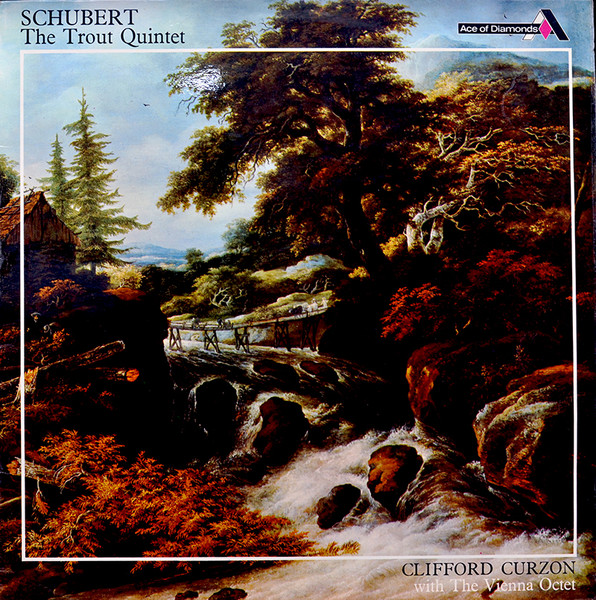 Franz Schubert - Clifford Curzon With The Vienna Octet – The Trout Quintet  (1968