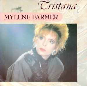 Tristana - Mylene Farmer