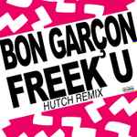 Cover of Freek U (Hutch Remix), 2019-11-15, File