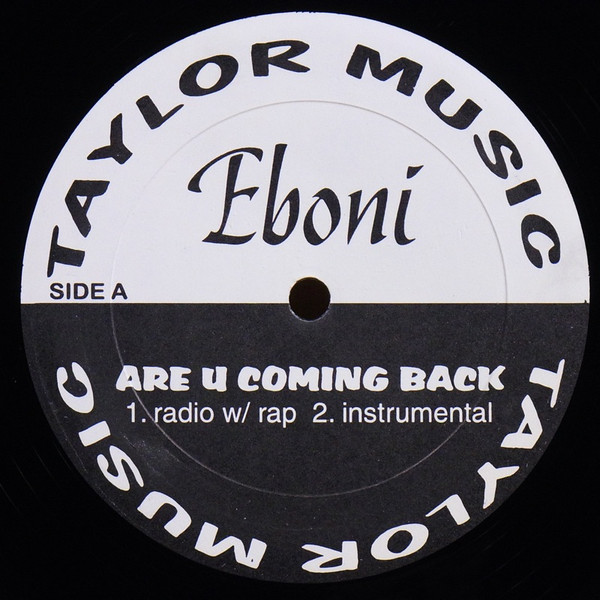 Eboni – Are U Coming Back (1997, Vinyl) - Discogs