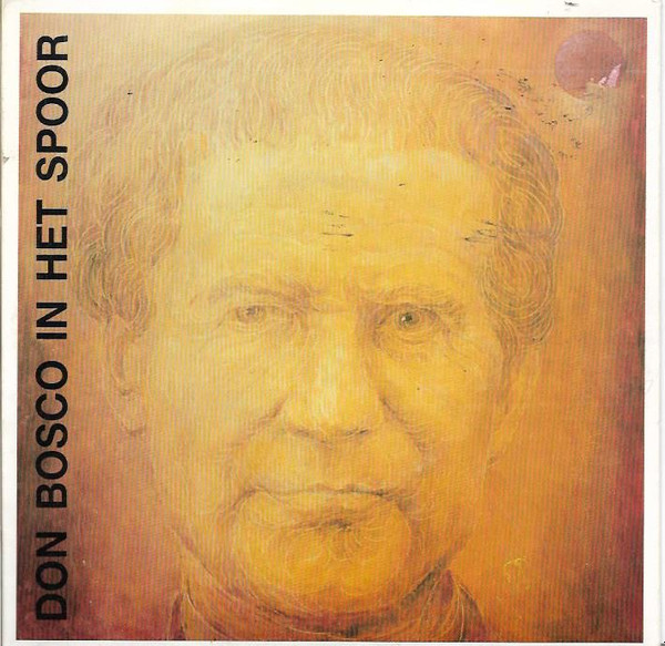 baixar álbum Don Bosco - Don Bosco In Het Spoor