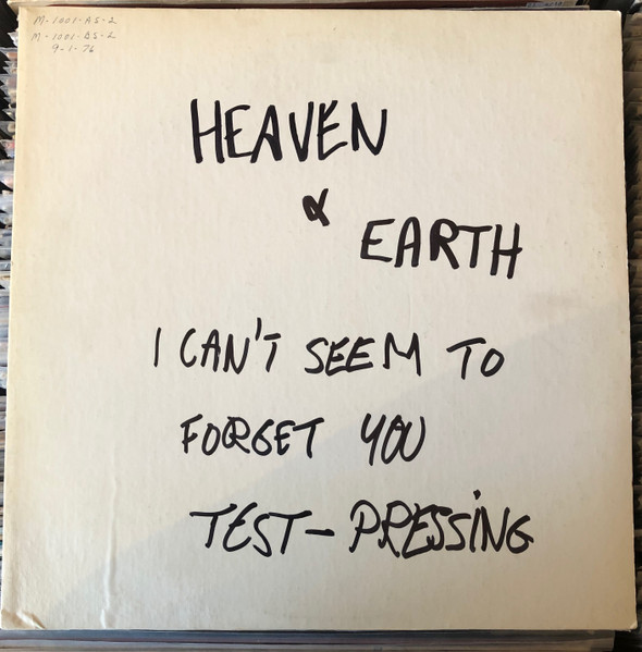 Heaven And Earth – I Can't Seem To Forget You (1976, Vinyl) - Discogs