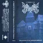 Cover of A Tribute To Mayhem – Originators Of The Northern Darkness, 2022-09-00, Cassette