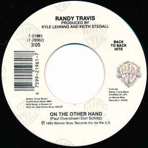 Randy Travis – On The Other Hand / 1982 (Vinyl) - Discogs