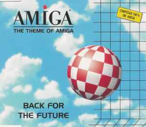 Annex (2) - Back For The Future (The Theme Of Amiga) album cover