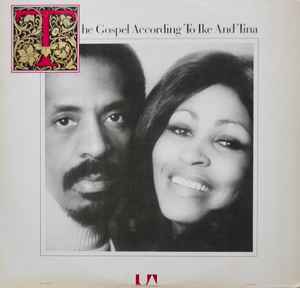 Ike & Tina Turner - The Gospel According To Ike And Tina album cover