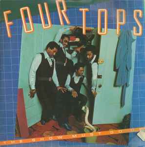 The Show Must Go On - Four Tops