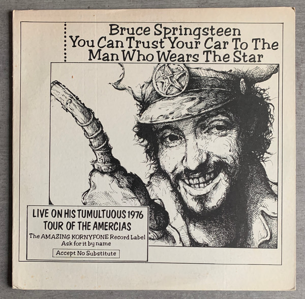 Bruce Springsteen – You Can Trust Your Car To The Man Who Wears