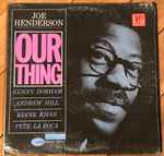 Joe Henderson – Our Thing (1964, Vinyl) - Discogs
