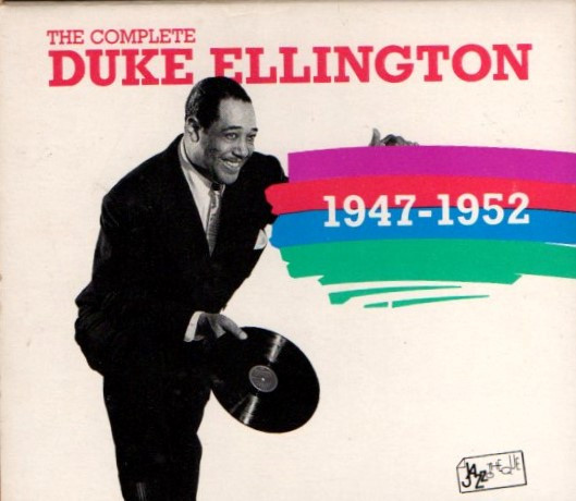 Duke Ellington – The Complete Duke Ellington 1947-1952 (1989, CD