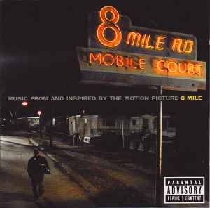 Music From And Inspired By The Motion Picture 8 Mile - Various