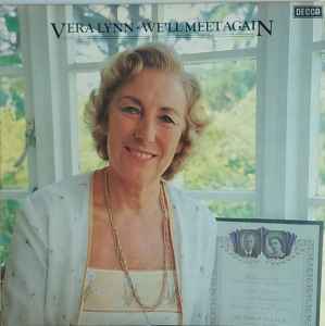 Vera Lynn – We'll Meet Again (1972, Vinyl) - Discogs