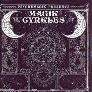 Magik Cyrkles - Psychemagik