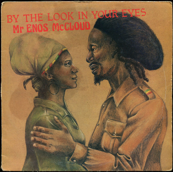 Mr Enos McCloud – By The Look In Your Eyes (1983, Vinyl) - Discogs